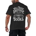 Will Trade Brother For Books Men's Back Print T-Shirt