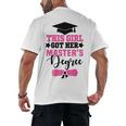 This Girl Got Her Masters Degree Graduation Mastered It 2024 Men's Back Print T-Shirt