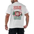 Give Me Coffee And Holiday Movies Introvert Christmas Men's Back Print T-Shirt Give Me Coffee And Holiday Movies Introvert Christmas Men's Back Print T-Shirt