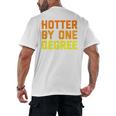 Hotter By One Degree Graduation Shirt College Major Graduate Men's Back Print T-Shirt