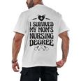 Kids I Survived My Mom's Nursing Degree Nursing School Graduation Men's Back Print T-Shirt
