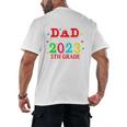 Proud Dad Of A 2023 5th Grade Graduate Graduation Family Men's Back Print T-Shirt