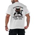 Read Banned Books Drink Coffee Fight Evil Retro Cat Men's Back Print T-Shirt