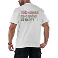 Ride Horses Read Books Be Happy Horse Riders Quote Men's Back Print T-Shirt
