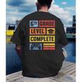 6th Grade Level Complete Shirt Graduation Last Day Of School Men's Back Print T-Shirt