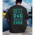 Best Dog Walker Ever Graduation New Shirt Dog Lover Men's Back Print T-Shirt