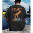 Dinosaur Graduation I Roared Through Kindergarten T-Shirt Men's Back Print T-Shirt