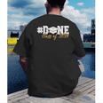 DONE Class Of 2024 Graduation For Her Him Grad Senior 2024 Men's Back Print T-Shirt