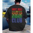 First Rule Of Introvert Club Is There Is No Introvert Club Men's Back Print T-Shirt