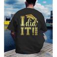 I Did It Graduation 2026 Graduate Class Of 2026 Senior 26 Men's Back Print T-Shirt