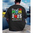 Graduation Proud Mom Of 2025 Kindergarten Graduate Men's Back Print T-Shirt