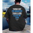 Graduation Turns Out Im Smarter Than I Look Men's Back Print T-Shirt