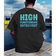 High Functioning Introvert Sarcasm Sarcastic Grunge Men's Back Print T-Shirt High Functioning Introvert Sarcasm Sarcastic Grunge Men's Back Print T-Shirt