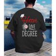 Hotter By One DEGREE Graduation Shirt For Her Him 2018 Men's Back Print T-Shirt