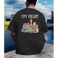 I'm Okay Book Reader Book Nerd Book Reading Lover Men's Back Print T-Shirt