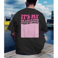 It's My Graduation Sign My Shirt Groovy Girls Graduation Men's Back Print T-Shirt