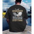 I Just Graduated I Know Everything Graduation Men's Back Print T-Shirt