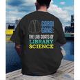Librarian Library Science Major Masters Degree Graduation Men's Back Print T-Shirt