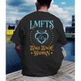 LMFT Graduation Licensed Marriage And Family Therapist LMFT Men's Back Print T-Shirt