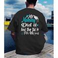 My Mommy Did It Tee Graduation Graduated Mom Proud Children Men's Back Print T-Shirt