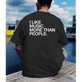 I Like Music More Than People Introvert Musician Men's Back Print T-Shirt I Like Music More Than People Introvert Musician Men's Back Print T-Shirt