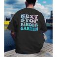 Next Stop Kindergarten Groovy Graduation Last Day Of School Men's Back Print T-Shirt