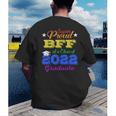 Proud Bff Of 2022 Graduate Class 2022 Graduation Family Men's Back Print T-Shirt