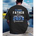 Proud Father Of 2023 College Graduate Family 23 Graduation Men's Back Print T-Shirt