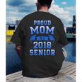 Proud Mom Of 2018 Senior GraduationShirt Men's Back Print T-Shirt