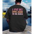 I Put My Book Down To Be Here Book Lover Book Nerd Men's Back Print T-Shirt I Put My Book Down To Be Here Book Lover Book Nerd Men's Back Print T-Shirt