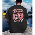 Retro Read Your Heart Out Valentine's Day Teacher Book Lover Men's Back Print T-Shirt Retro Read Your Heart Out Valentine's Day Teacher Book Lover Men's Back Print T-Shirt