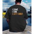 I Came i Saw i Left Early Introvert Men's Back Print T-Shirt