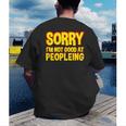 Sorry Im Not Good At Peopleing Introvert Men's Back Print T-Shirt