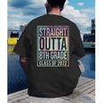 Straight Outta 8th Grade Class Of 2022 School Graduation Men's Back Print T-Shirt