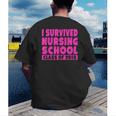 I Survived Nursing School Class Of 2018 Graduation Shirt Men's Back Print T-Shirt
