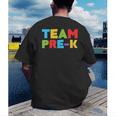 Team Pre-K Shirt Teacher Boy Girl Back To School Graduation Men's Back Print T-Shirt