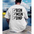 DNP Doctor MSN BSN DNP Nurse DNP Degree Graduation Men's Back Print T-Shirt