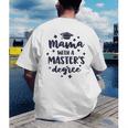 Mama With A Masters Degree Graduation Ceremony Mom Men's Back Print T-Shirt