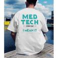 Med Tech Medical Technician Gag Lab Graduation Premium Men's Back Print T-Shirt