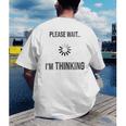Please Wait I'm Thinking Introvert Men's Back Print T-Shirt Please Wait I'm Thinking Introvert Men's Back Print T-Shirt