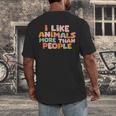 I Like Animals More Than People Sarcastic Introvert Men's Back Print T-Shirt