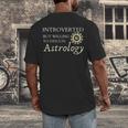 Astrology Quote For Introvert Astrologists Spirituality Men's Back Print T-Shirt Astrology Quote For Introvert Astrologists Spirituality Men's Back Print T-Shirt