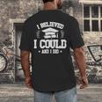 I Believed I Could And I Did Graduate Happy Graduation Day Men's Back Print T-Shirt