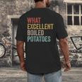 Book Lover Austen Literature What Excellent Boiled Potatoes Men's Back Print T-Shirt Book Lover Austen Literature What Excellent Boiled Potatoes Men's Back Print T-Shirt