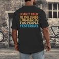 I Can't Talk To You Today Introvert Sarcastic Joke Men's Back Print T-Shirt I Can't Talk To You Today Introvert Sarcastic Joke Men's Back Print T-Shirt