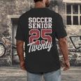 Class Of 2025 Senior 2025 Graduation 2025 Soccer Men's Back Print T-Shirt