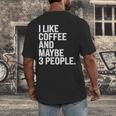 I Like Coffee Introvert Coffee Lovers Sarcastic Humor Men's Back Print T-Shirt