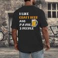 I Like Craft Beer & Maybe 3 People Introvert Beer Fans Men's Back Print T-Shirt I Like Craft Beer & Maybe 3 People Introvert Beer Fans Men's Back Print T-Shirt