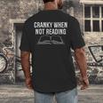 Cranky When Not Reading Book Lover Men's Back Print T-Shirt