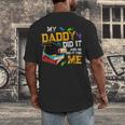 My Daddy Did It And He Did It For Me Graduate Graduation Men's Back Print T-Shirt